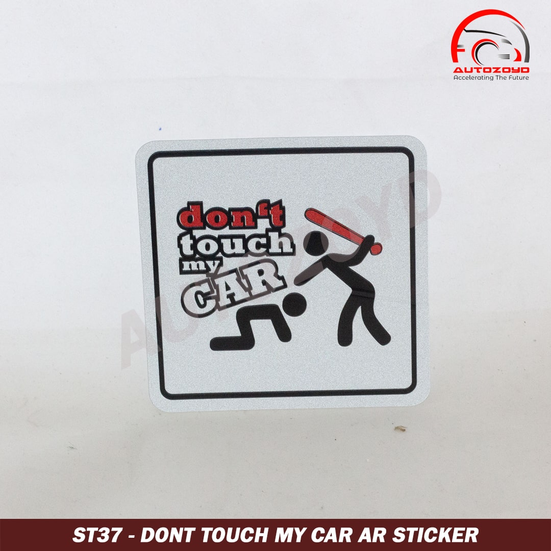 Dont Touch My Car AR Sticker