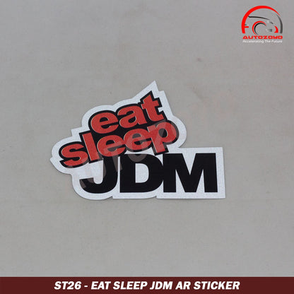 Eat Sleep JDM AR Sticker